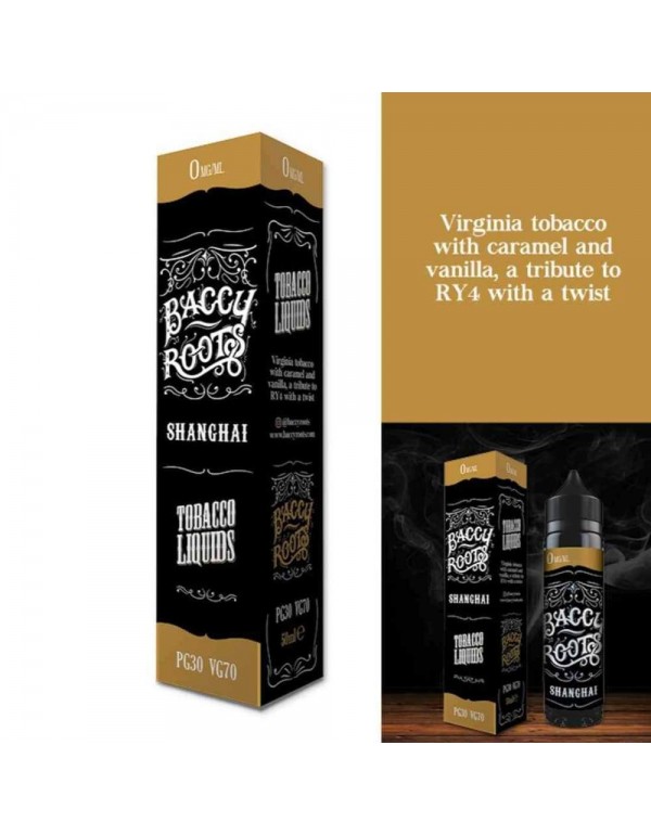 Baccy Roots Eliquid Shanghai