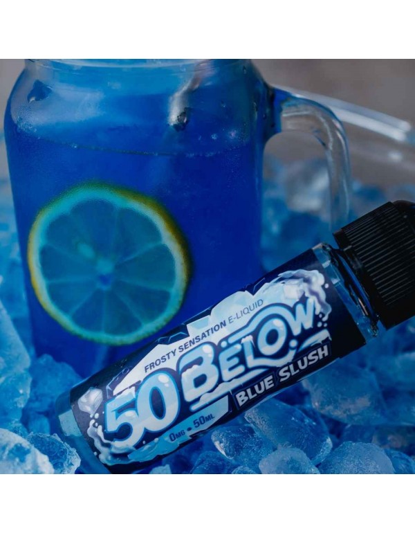 Blue Slush By 50 Below | 50ml